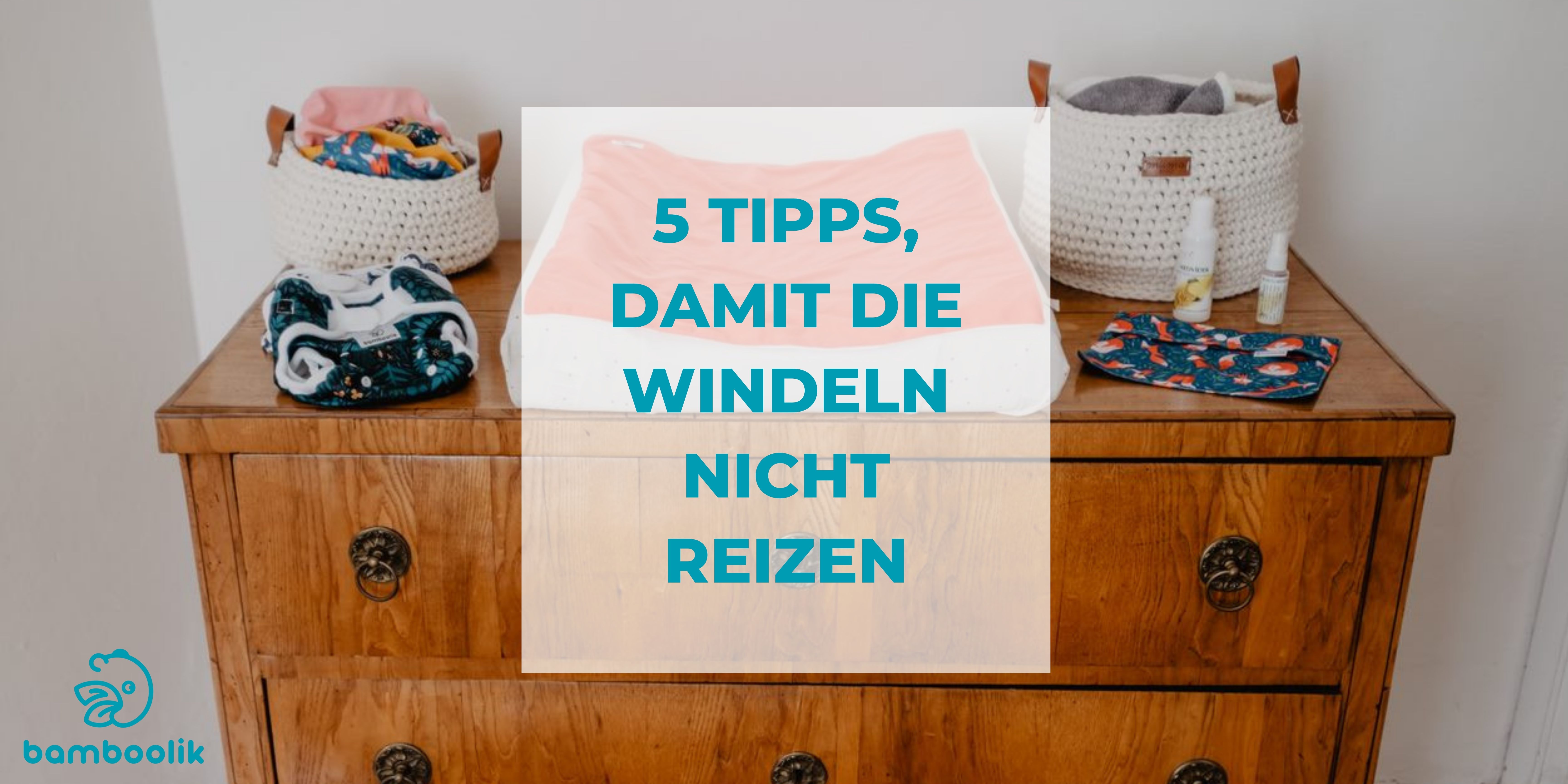 5 Tipps, damit die Windeln nicht reizen